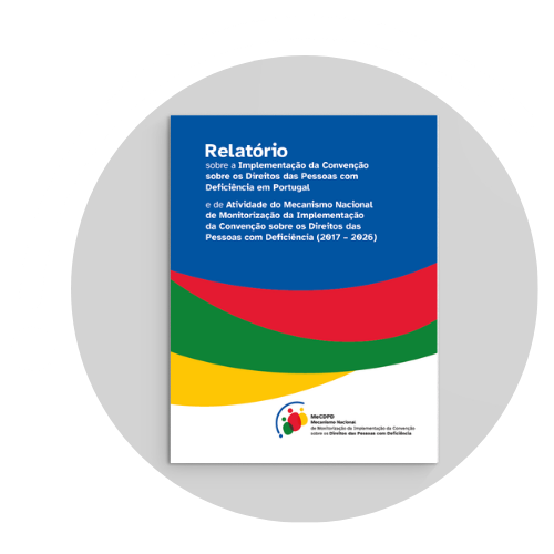 Capa do Relatório sobre a Implementação da CDPD em Portugal e Atividade do Me-CDPD (2017-2026).